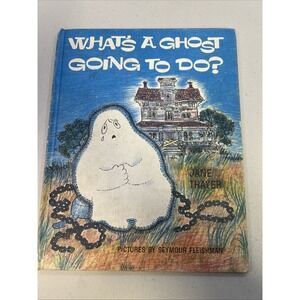 Whats a Ghost Going to Do by Jane Thayer 1966